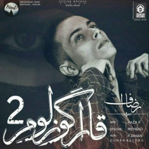 دانلود آهنگ جدید رضا اف به نام قارا گوزلوم 2 عکس جدید رضا اف عکس ها و موزیک های جدید رضا اف