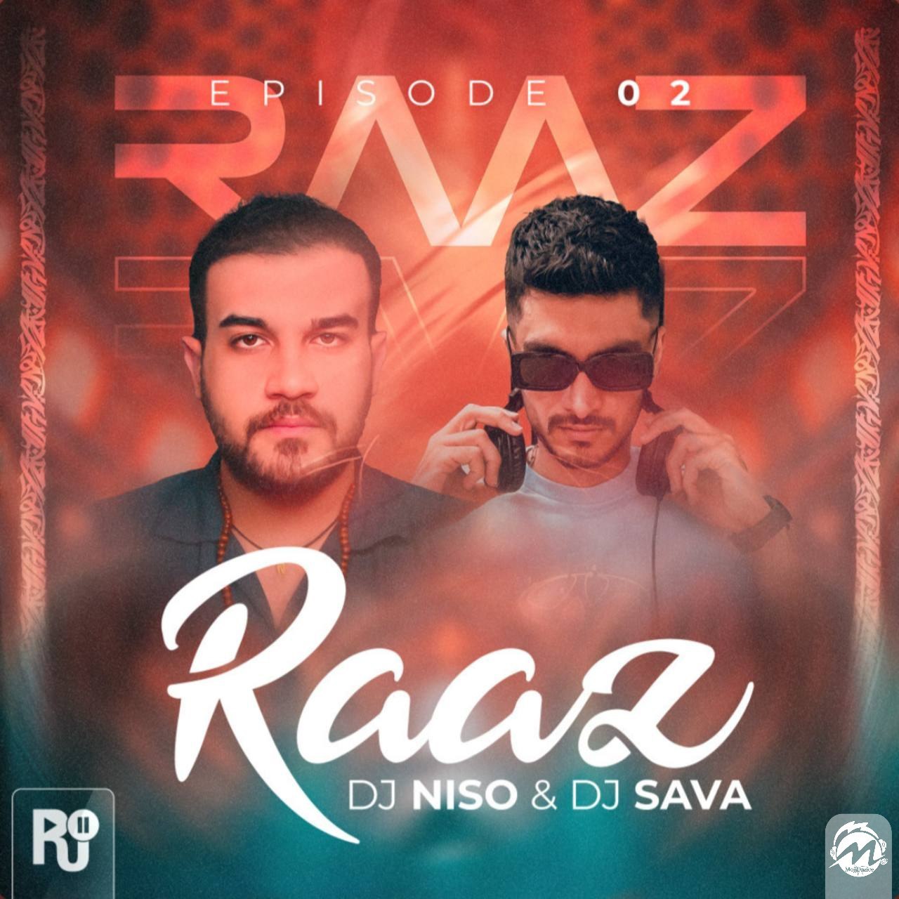 ریمیکس پادکست راز 2 دی جی SAVA و دی جی NISO